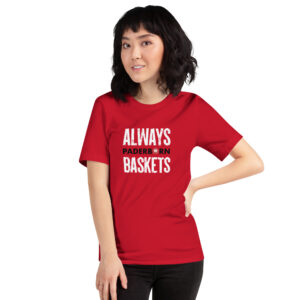 PB Baskets Shirt Always